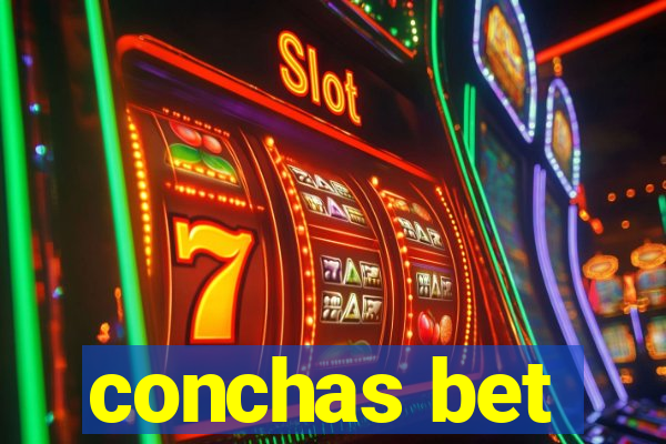 conchas bet